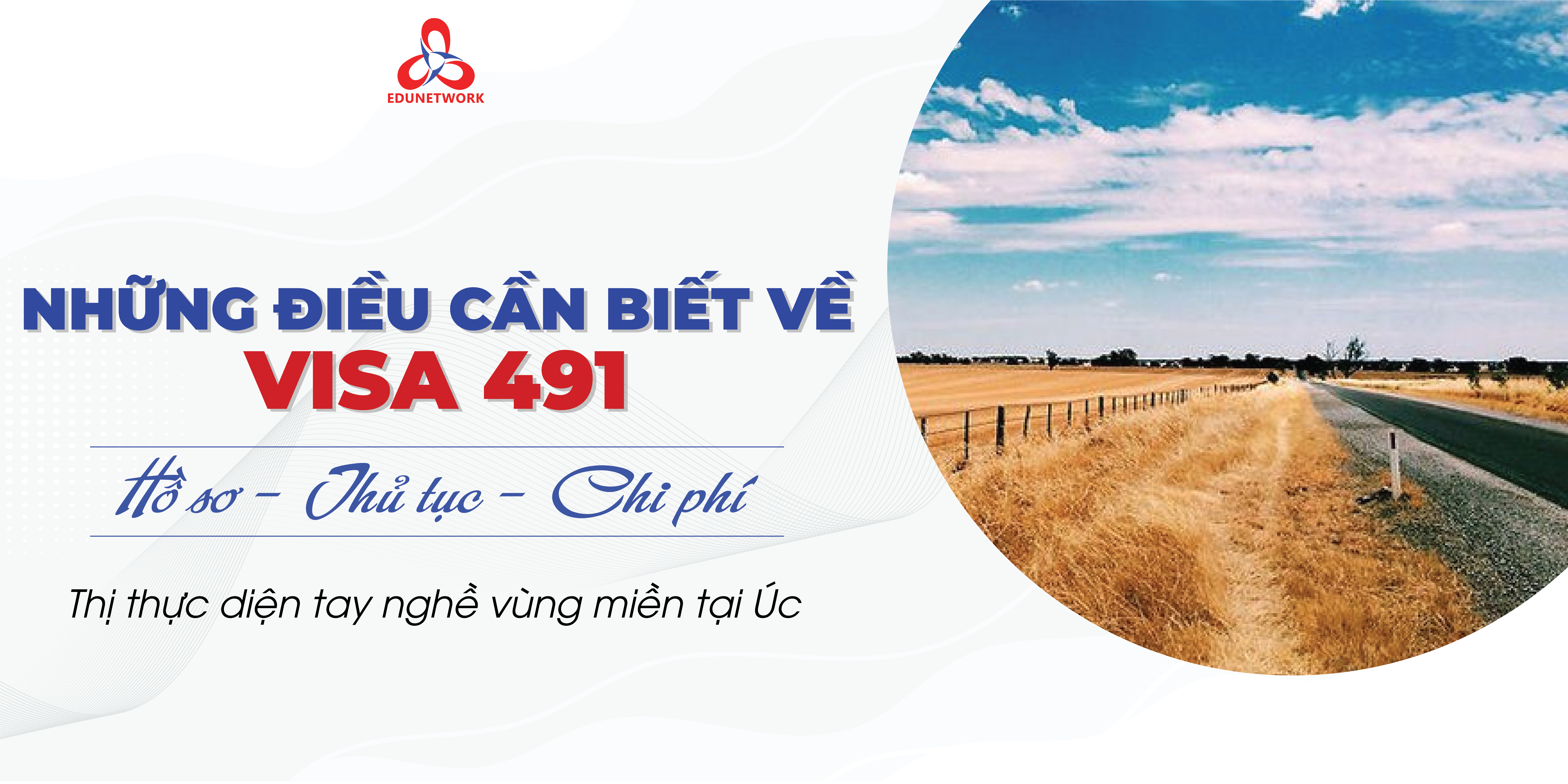 Visa 491 là gì? Giải thích chi tiết về visa tay nghề vùng ưu tiên Australia 4 Du học