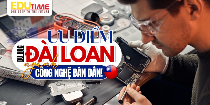 Du học Đài Loan ngành công nghệ bán dẫn: Cơ hội, điều kiện và trường đào tạo 2 Du học