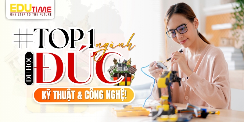 Du Học Đức Nên Học Ngành Gì? Cơ Hội Và Điều Kiện Nhập Học 2 Du học