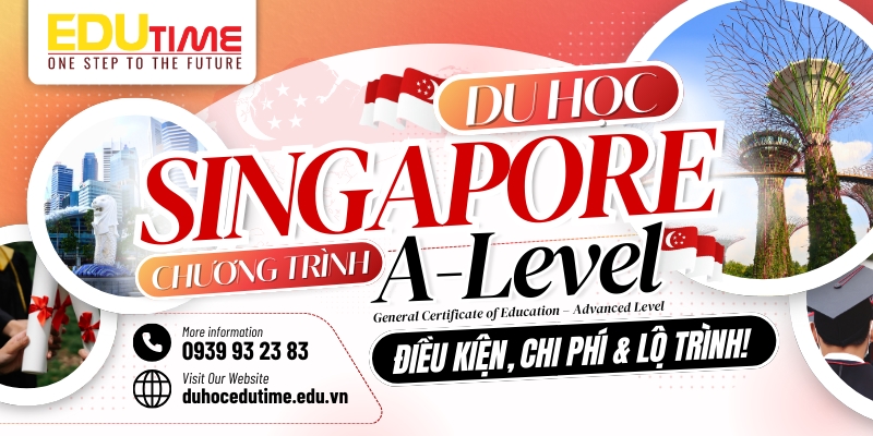 Du học Singapore A Level: Điểm Đến Học Tập Tuyệt Vời Cho Học Sinh Quốc Tế 1 Du học