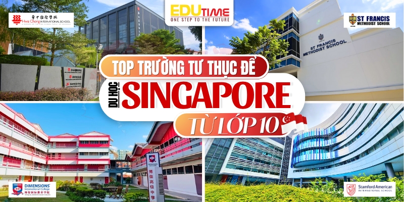 Tìm Hiểu Chương Trình Du Học Singapore Lớp 10: Ưu Điểm, Chi Phí và Cơ Hội Học Tập 3 Du học