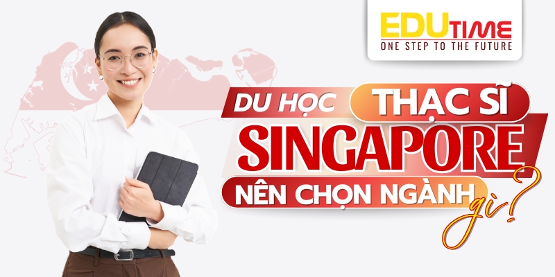 Du học MBA ở Singapore: Cơ hội, trường uy tín và chi phí 4 Du học