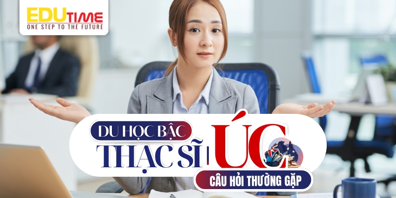 Du học thạc sĩ Úc ngành kế toán: Hướng dẫn chi tiết định cư, yêu cầu đầu vào và lộ trình CPA/CA 5 Du học