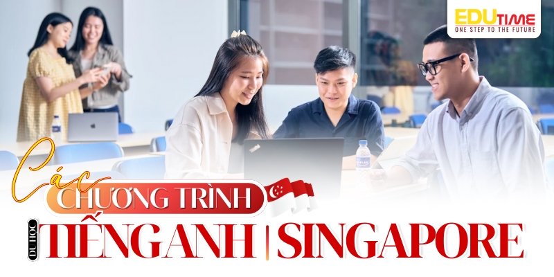 Du học tiếng Anh ở Singapore: Hướng dẫn chi tiết và cơ hội học tập 2 Du học