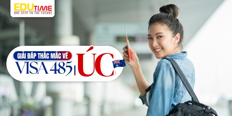 Hồ sơ xin visa 485 Úc: Hướng dẫn chi tiết và giấy tờ cần thiết 4 Du học