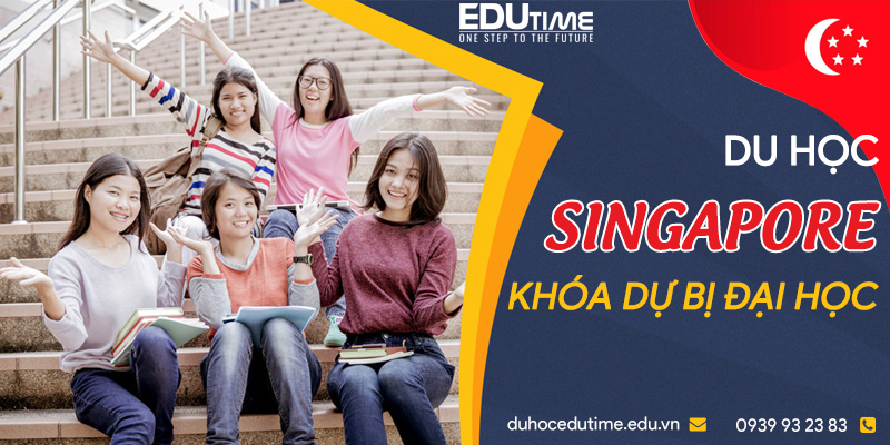 Hướng Dẫn Du Học Singapore Lớp 11: Chương Trình, Điều Kiện Và Chi Phí 5 Du học