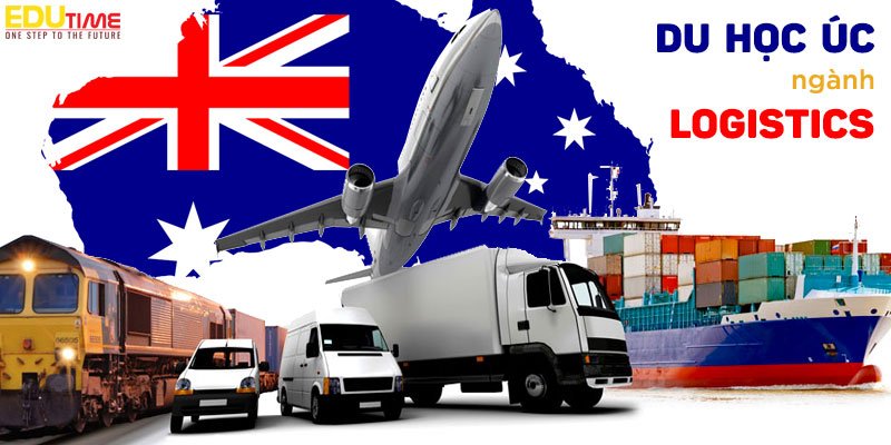 Du học Úc thạc sĩ ngành logistics: Xu hướng, yêu cầu và cơ hội nghề nghiệp 1 Du học