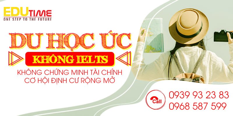 Không có IELTS có du học Úc được không? Điều kiện và lựa chọn thay thế 4 Du học