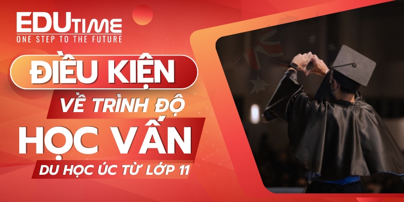 Du học Úc lớp 11: Hướng dẫn VCE, IELTS, học phí và định hướng nghề nghiệp 6 Du học