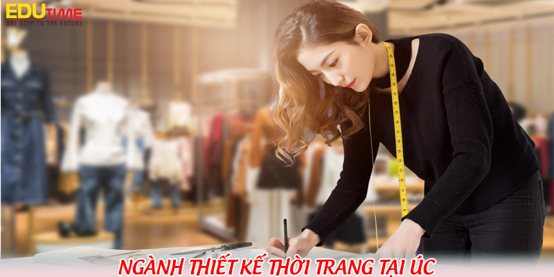 Du học nghề Úc ngành thời trang: Cơ hội và thách thức cho những tâm huyết thiết kế 6 Du học
