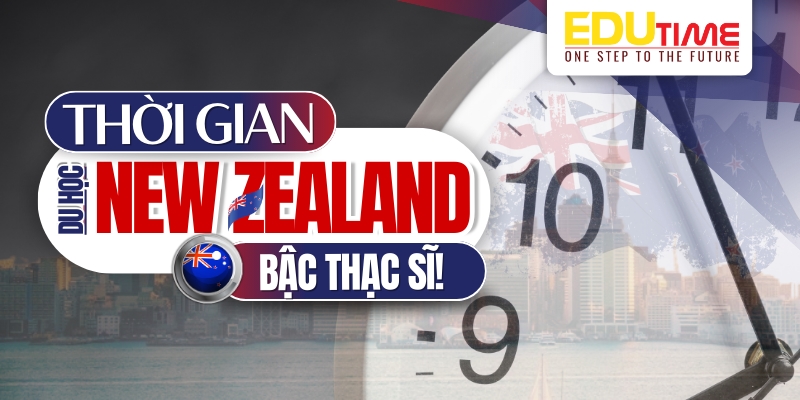 hồ sơ du học new zealand mất bao lâu