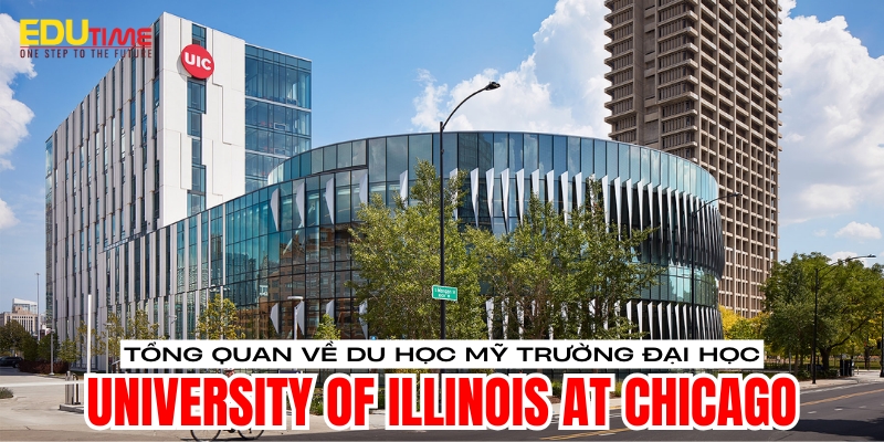 Du học Mỹ bang Illinois: Hướng dẫn chọn trường, học phí và đời sống du học sinh tại Chicago 6 du học mỹ bang illinois