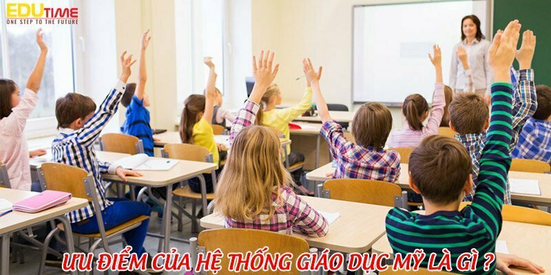 Hệ thống giáo dục Mỹ như thế nào: Khám phá cấu trúc và lộ trình học tập 6 hệ thống giáo dục mỹ như thế nào