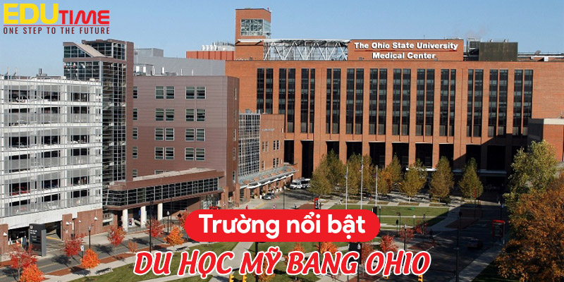 Du học Mỹ bang Ohio: Hướng dẫn chọn trường, học phí và đời sống sinh viên cho du học sinh Việt 2 du học mỹ bang ohio