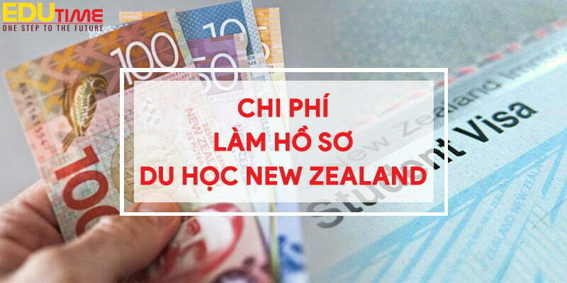 chi phí làm hồ sơ du học new zealand