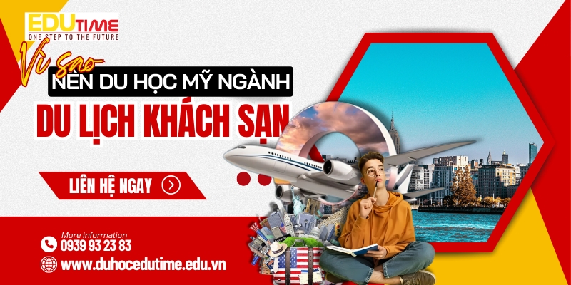 Du học Mỹ ngành du lịch – khách sạn: Cơ hội thực tập và việc làm sau tốt nghiệp 3 du học mỹ ngành du lịch – khách sạn