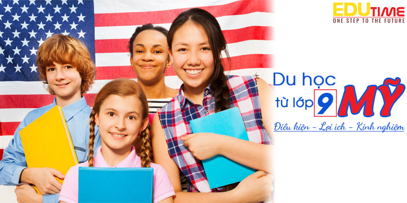 Du học Mỹ lớp 9 cần gì? Hướng dẫn chi tiết hồ sơ, visa và tiếng Anh 3 du học mỹ lớp 9 cần gì