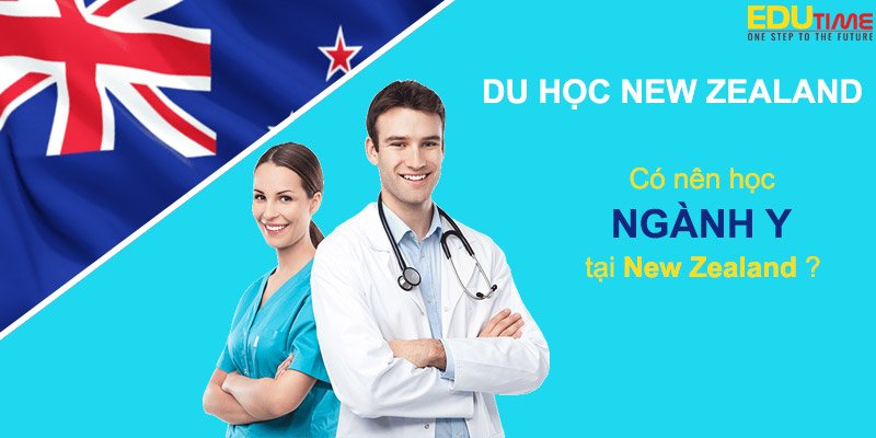 trường new zealand đào tạo ngành y tốt nhất