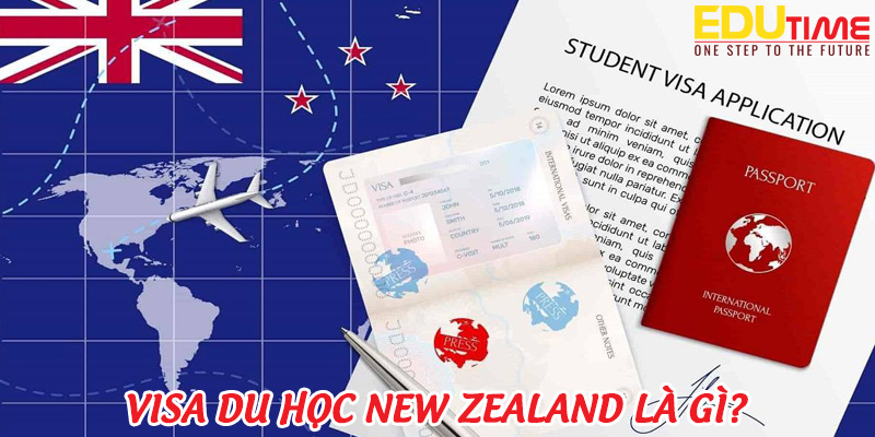 Visa du học New Zealand là gì? Tìm hiểu khái niệm, quyền lợi và quy trình xin visa 1 visa du học new zealand là gì