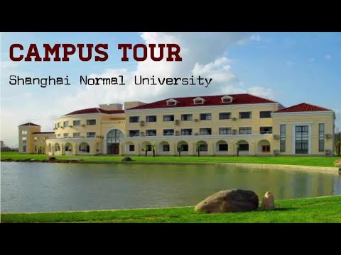Review Shanghai Normal University
