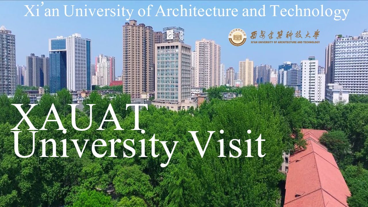 Review Xi’an University of Architecture & Technology