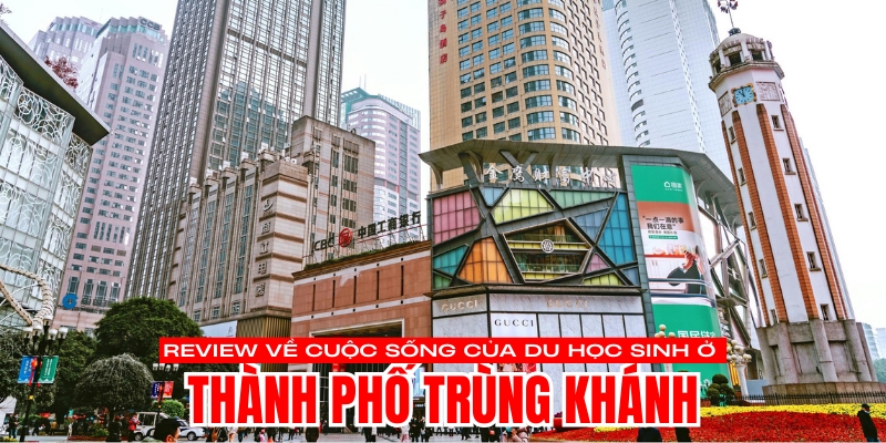 Đánh giá Đại học Chongqing: Chất lượng đào tạo và cơ hội nghề nghiệp 5 Review Chongqing University