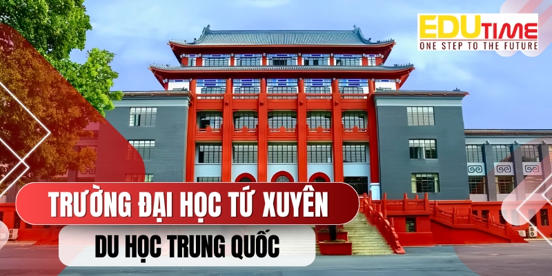 chi phí du học tại Tứ Xuyên