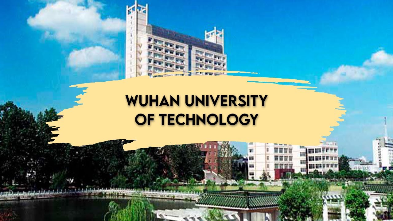 Review Wuhan University of Technology